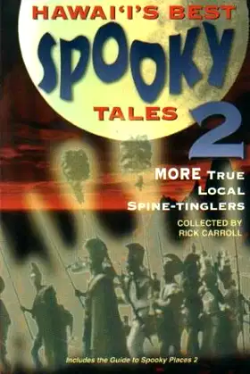 Hawai'i's Best Spooky Tales 2: More True Local Spine-Tinglers poster