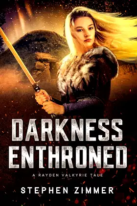 Darkness Enthroned: A Rayden Valkyrie Tale (The Rayden Valkyrie Tales) poster