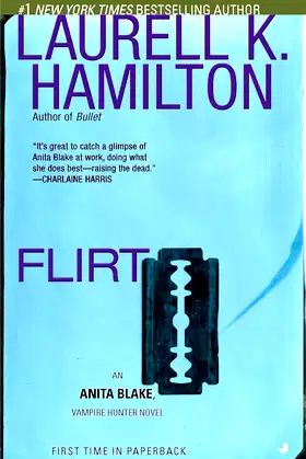 Flirt: An Anita Blake, Vampire Hunter Novel poster