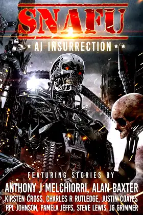 SNAFU: AI Insurrection poster