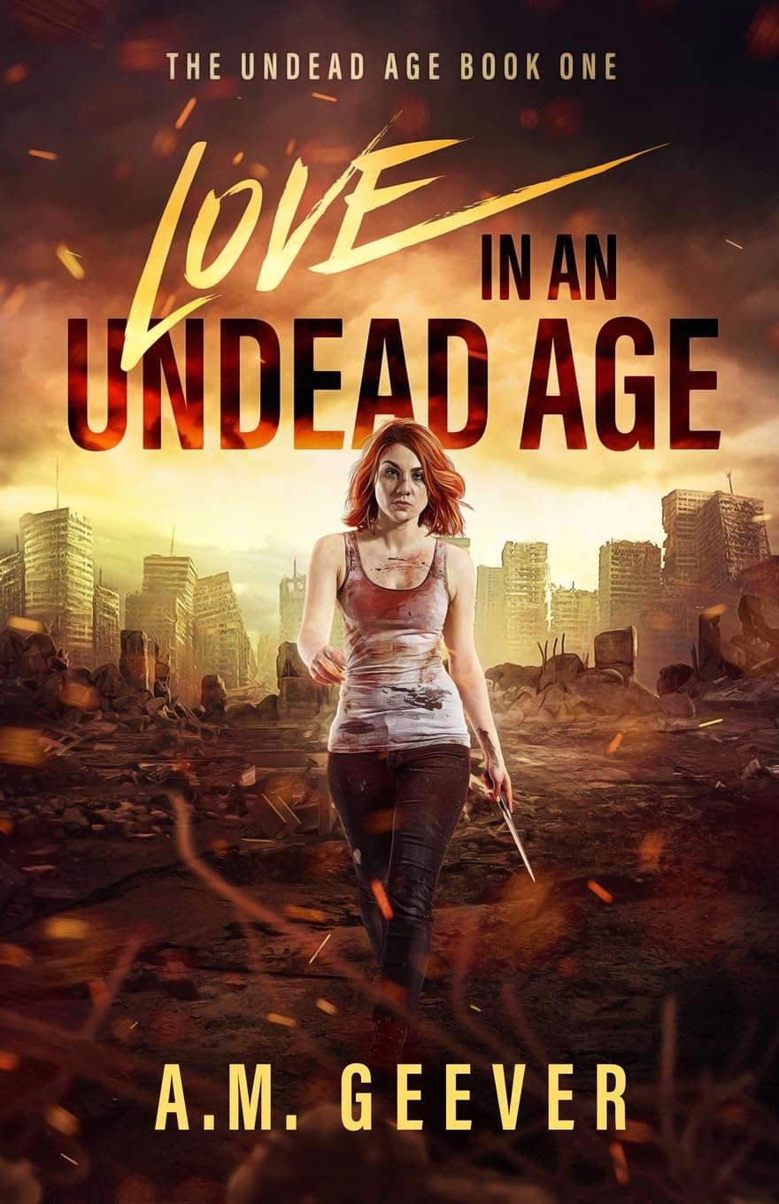 Love in an Undead Age (The Undead Age Series) poster