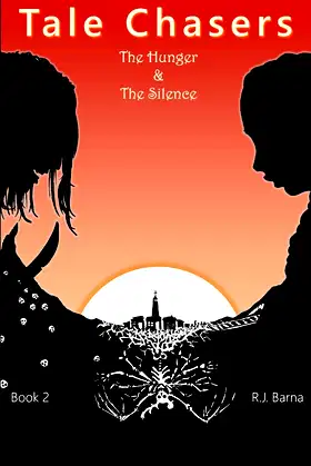 Tale Chasers: The Hunger and the Silence poster