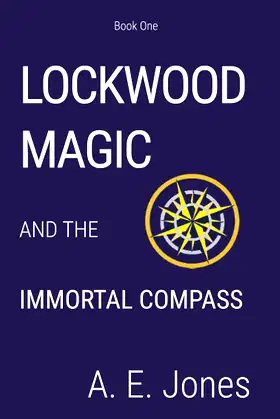 Lockwood Magic: And The Immortal Compass poster