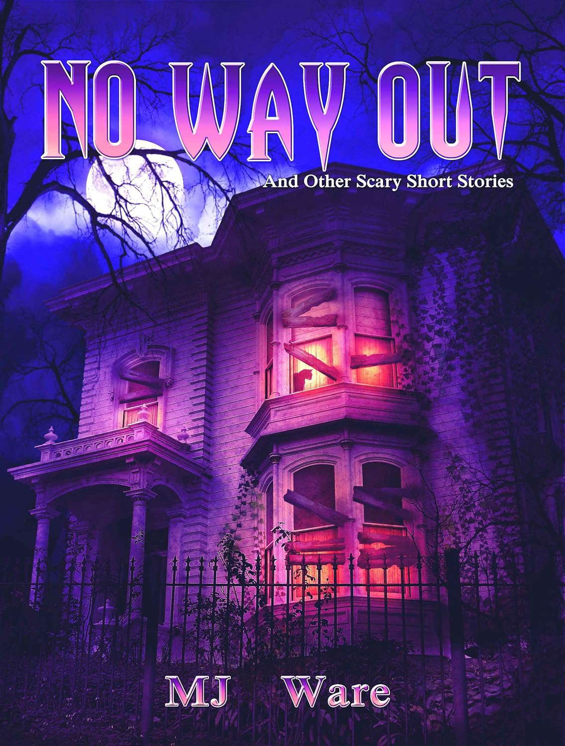 No Way Out - And Other Scary Short Stories poster
