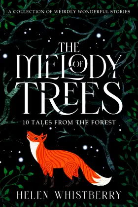 The Melody of Trees: 10 Tales from the Forest poster