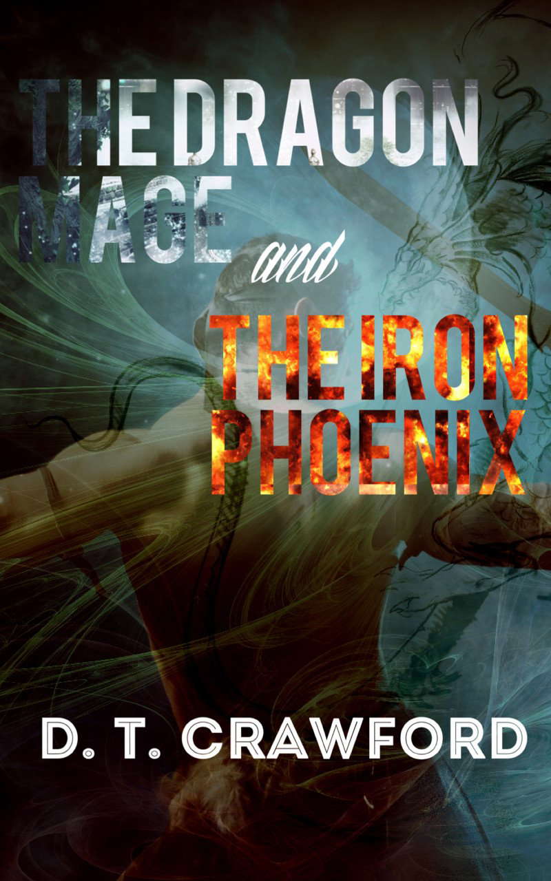 Dragon Mage and Iron Phoenix poster