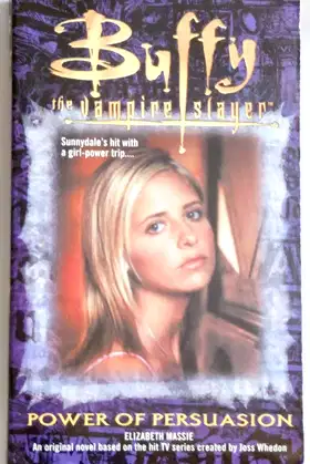 Power of Persuasion (Buffy the Vampire Slayer) poster