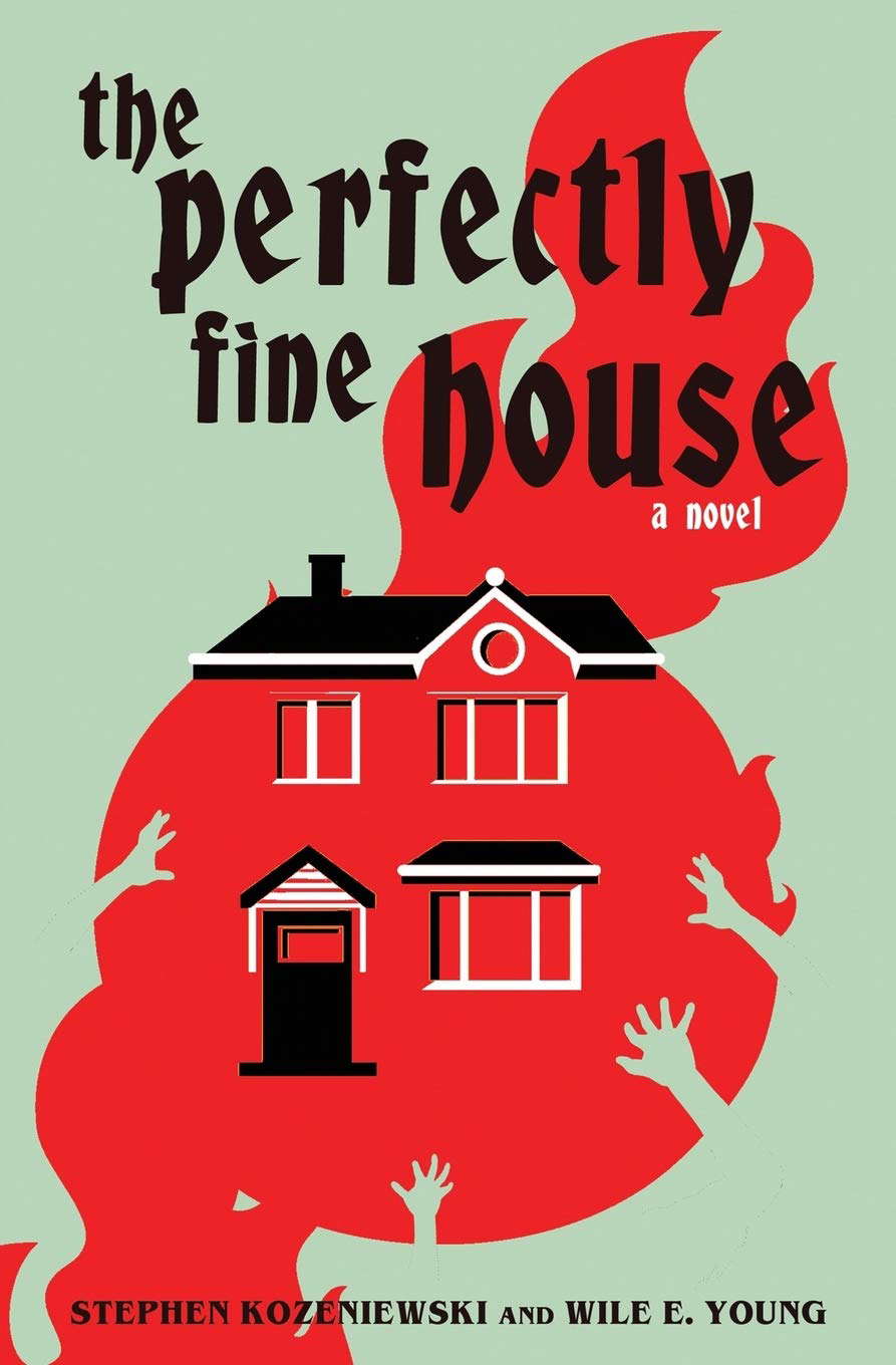 The Perfectly Fine House poster