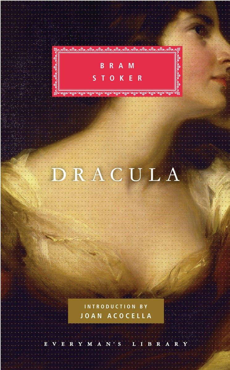 Dracula: Introduction by Joan Acocella (Everyman's Library Classics Series) poster