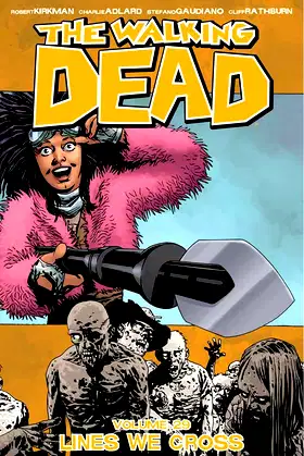 The Walking Dead Volume 29: Lines We Cross poster