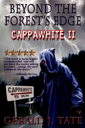 Beyond the Forest's Edge Cappawhite II poster