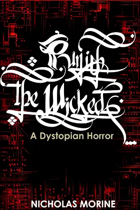 Punish the Wicked: A Dystopian Horror poster