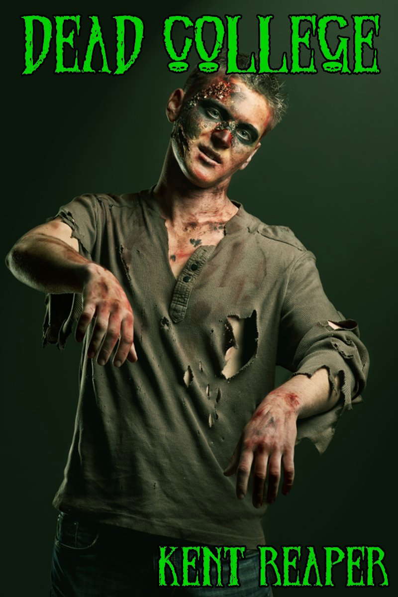 Dead College (Horror, Zombie Apocalypse, Walking Dead, Drama) poster
