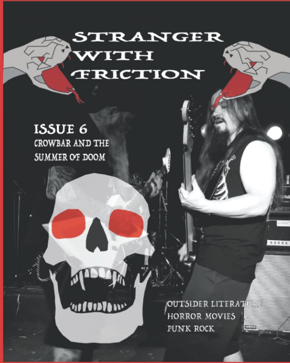 Stranger With Friction: issue Six poster