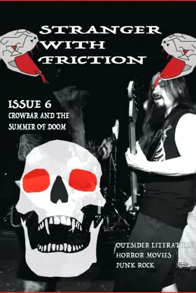 Stranger With Friction: issue Six poster