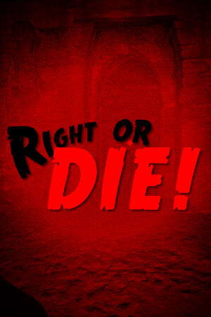 Right or DIE! poster