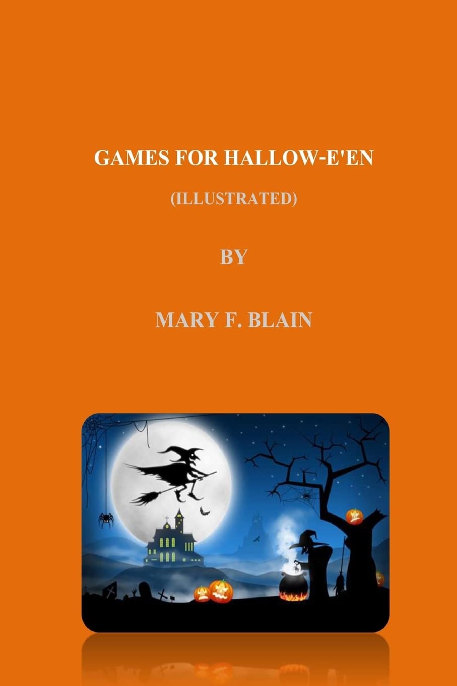 GAMES FOR HALLOW-E'EN (illustrated) poster