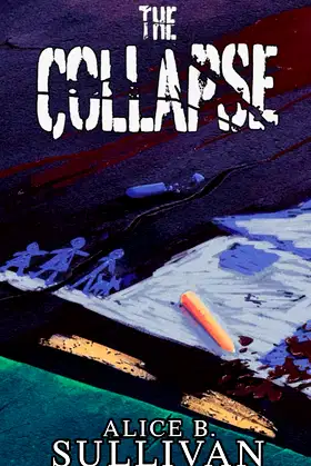 The Collapse: Book 0 in the AFTERMATH Series poster