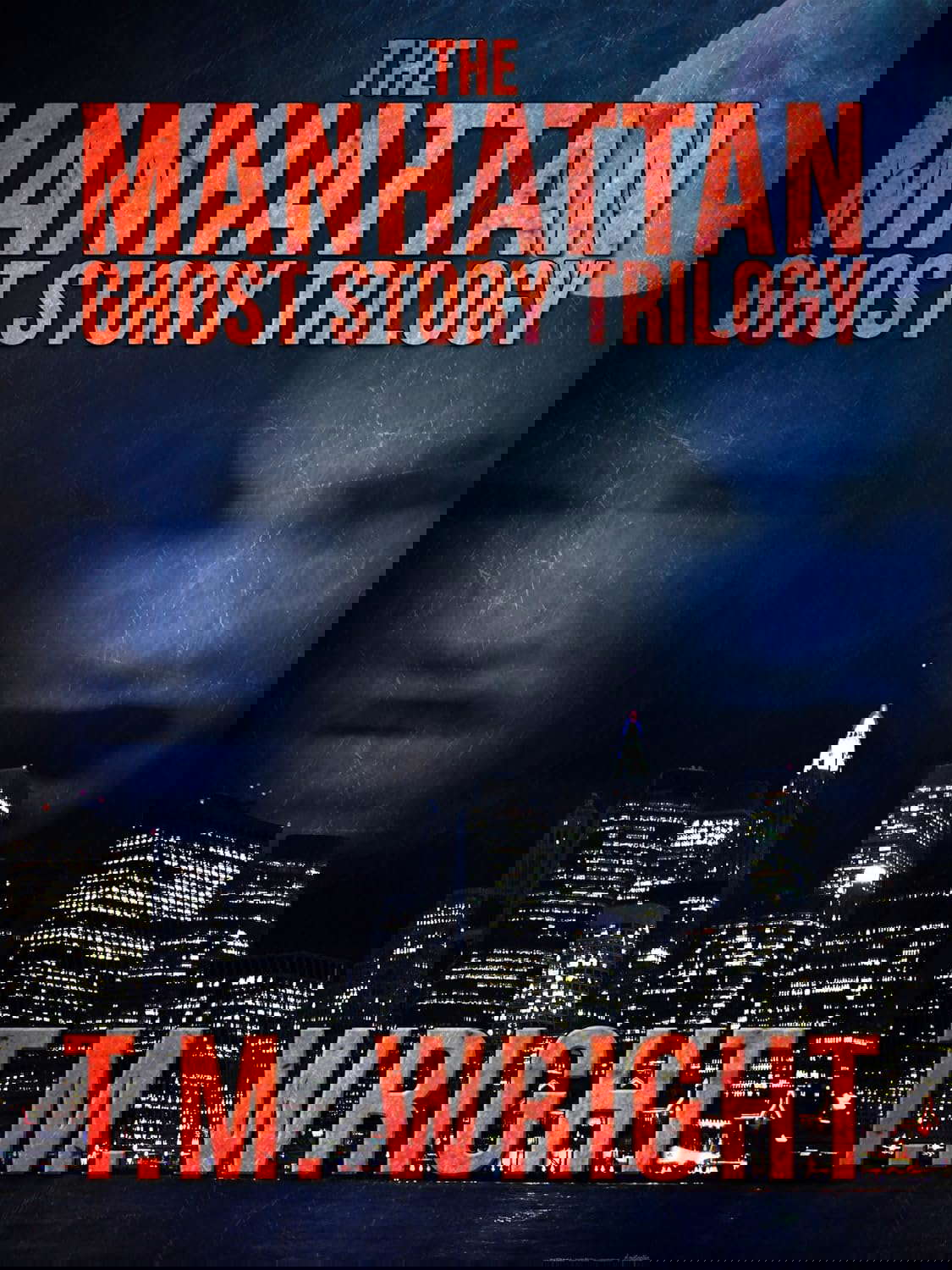 The Manhattan Ghost Story Trilogy: All three books for one low price poster