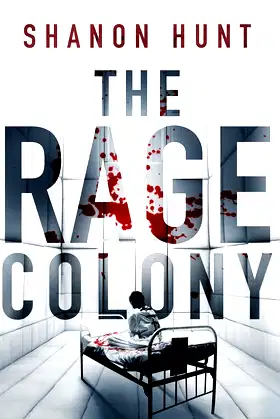 The Rage Colony poster