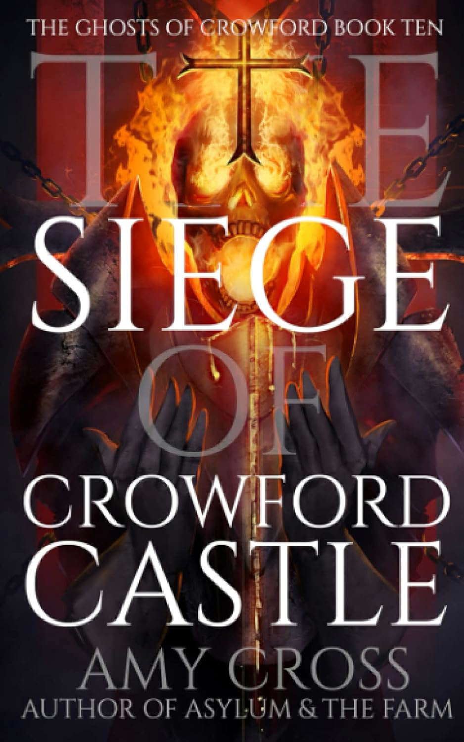 The Siege of Crowford Castle (The Ghosts of Crowford) poster