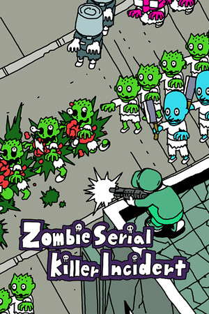 Zombie Serial Killer Incident poster