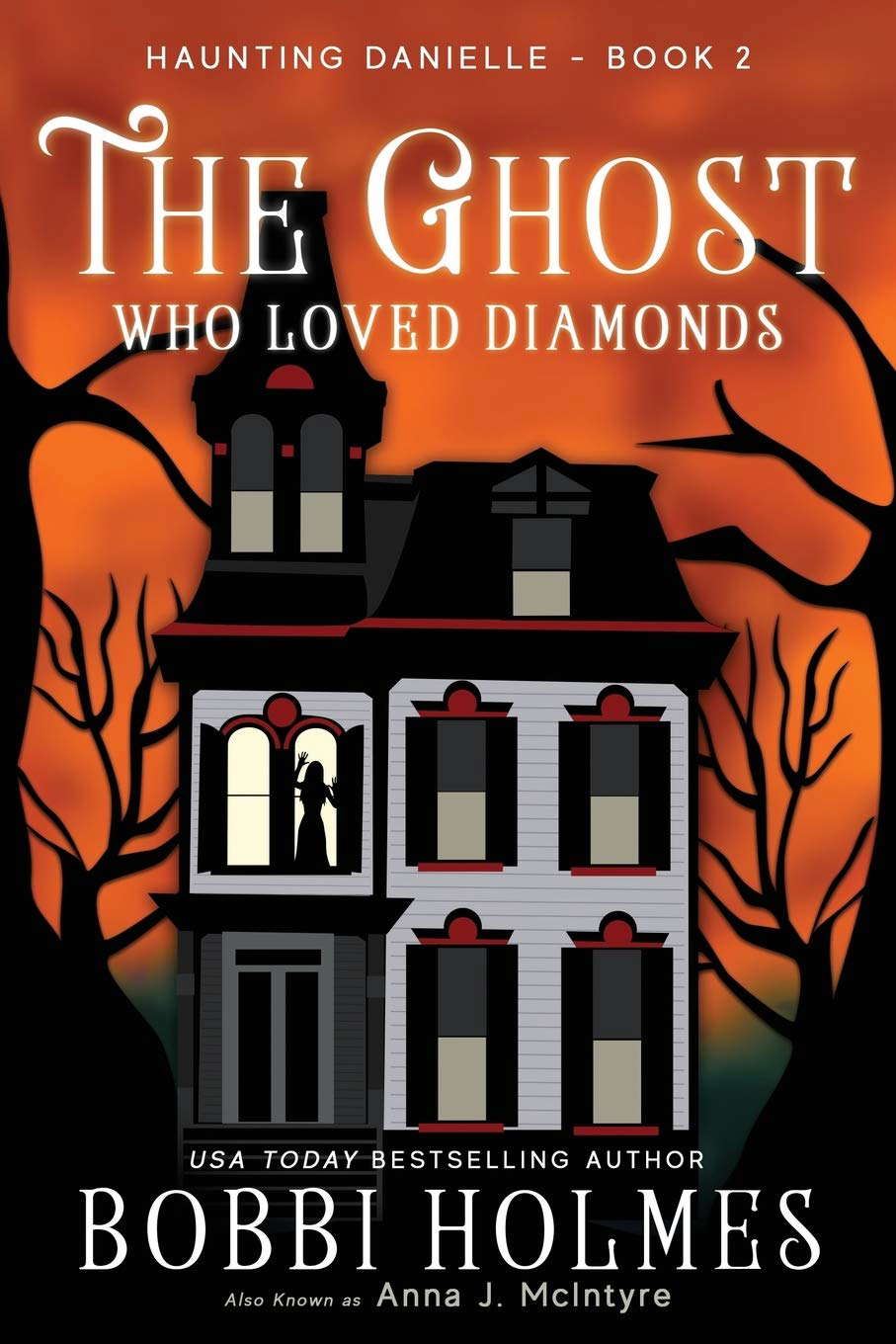 The Ghost Who Loved Diamonds (Haunting Danielle) poster