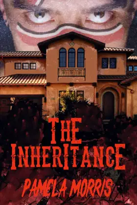 The Inheritance: A Texas Gothic Horror poster