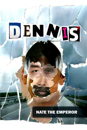 Dennis poster