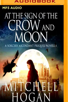 At the Sign of the Crow and Moon (The Sorcery Ascendant Sequence) poster