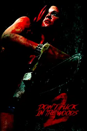 Don't Fuck in the Woods 2 poster
