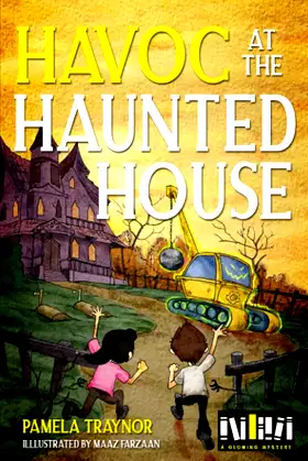 Havoc at the Haunted House (A Glowing Mystery Book Series) poster