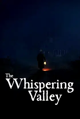 The Whispering Valley | La vallée qui murmure poster