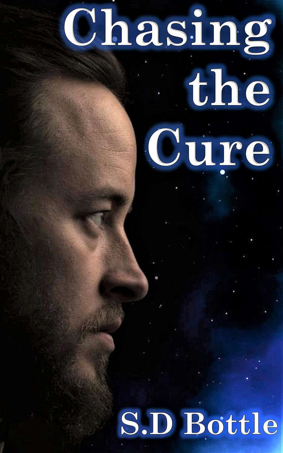 Chasing the Cure: The cure - book two poster