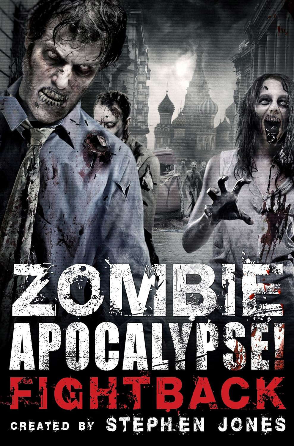 Zombie Apocalypse! Fightback poster