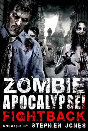 Zombie Apocalypse! Fightback poster