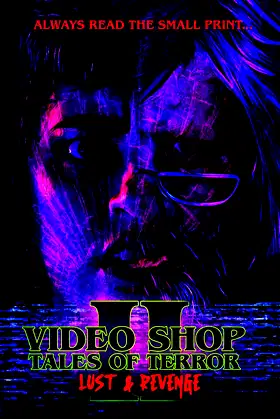 Video Shop Tales of Terror II: Lust and Revenge poster