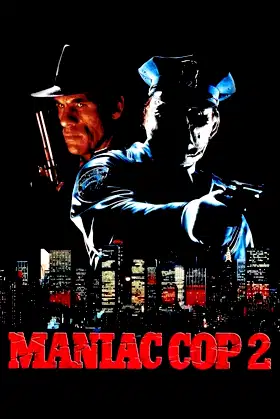 Maniac Cop 2 poster
