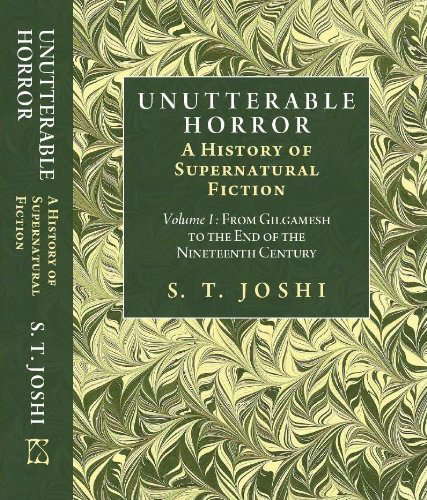 Unutterable Horror: A History of Supernatural Fiction [Volume I] poster