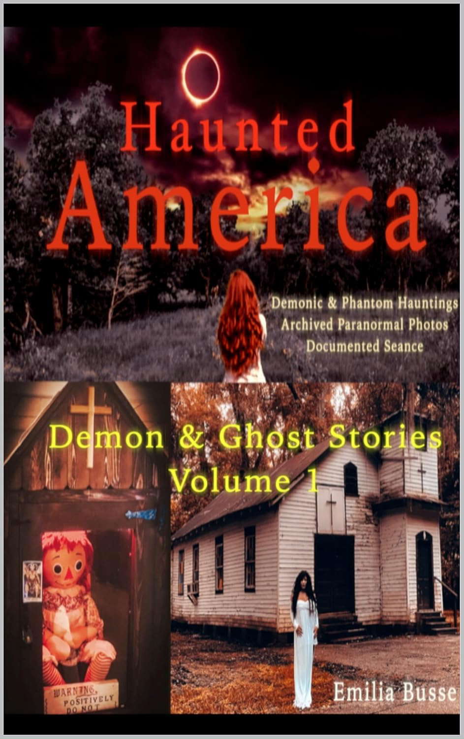 Haunted America: Demons & Ghost Stories Volume 1 poster