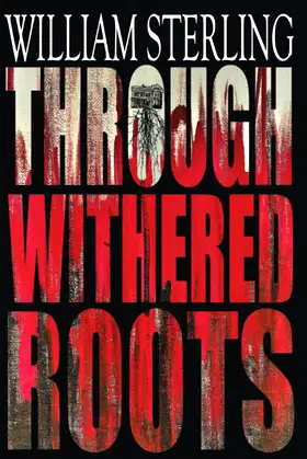 Through Withered Roots poster