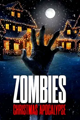 Zombies: Christmas Apocalypse poster