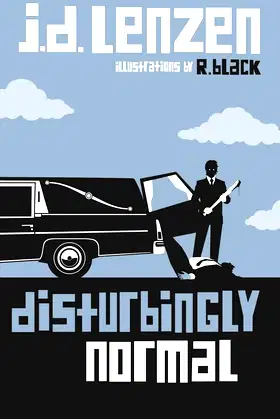 Disturbingly Normal poster