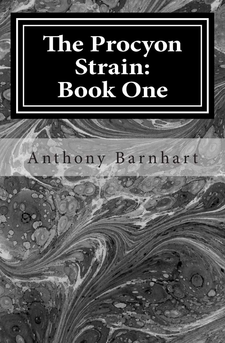 The Procyon Strain: Book One (The Procyon Strain Saga) poster