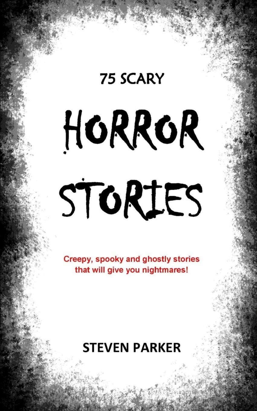 75 Scary Horror Stories poster