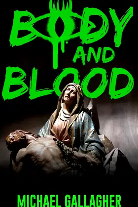 Body and Blood poster