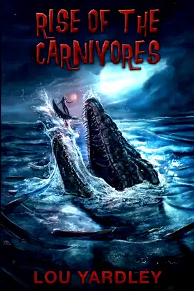 Rise of the Carnivores poster