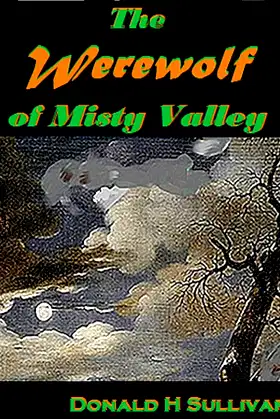 The Werewolf of Misty Valley poster