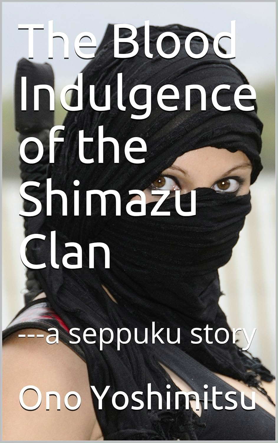 The Blood Indulgence of the Shimazu Clan: ---a seppuku story poster