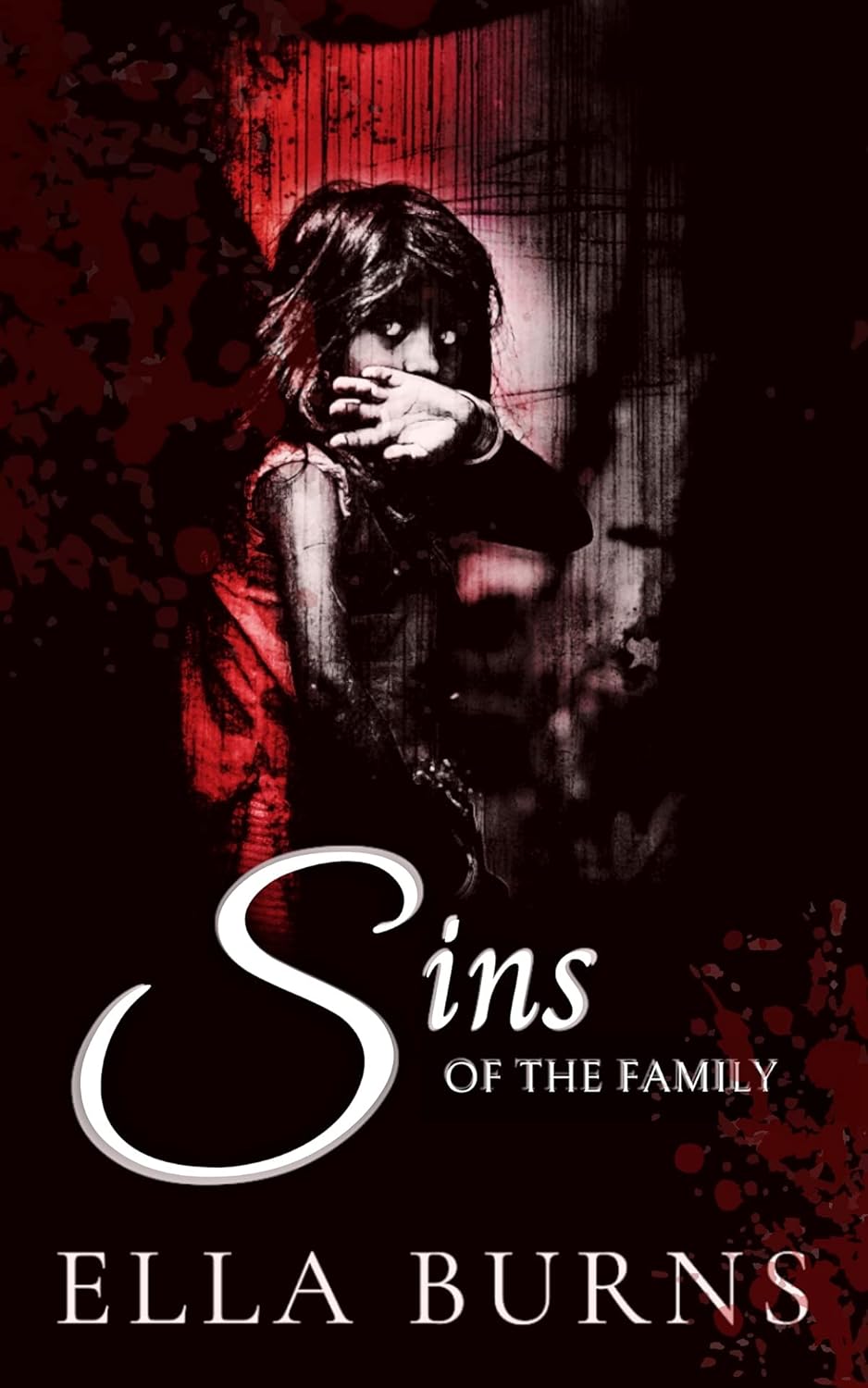 Sins of the Family (Family Sins Series) poster